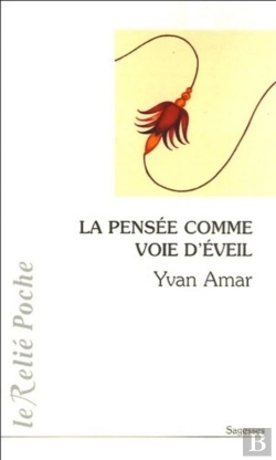 Bertrand.pt - La Pensée Comme Voie D'Éveil