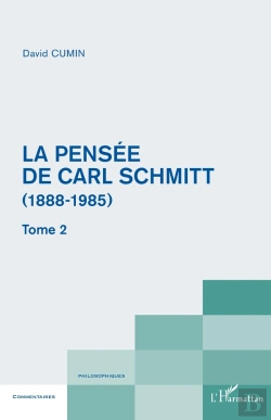 Bertrand.pt - La Pensée De Carl Schmitt (1888-1985) Tome 2