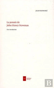 La Pensée De John Henry Newman