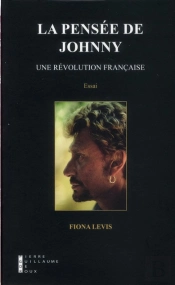 La Pensée De Johnny ; Une Révolution Française