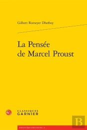La Pensée De Marcel Proust