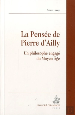 Bertrand.pt - La Pensée De Pierre D'Ailly ; Un Philosophe Engagé Du Moyen-Age