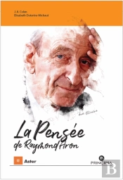 La Pensée de Raymond Aron