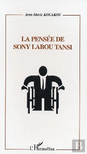 La Pensée De Sony Labou Tansi