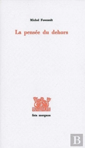 La Pensee Du Dehors