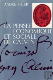 La Pensée Économique De Calvin
