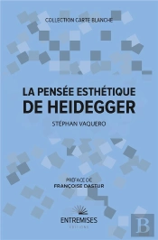 La Pensée Esthétique De Heidegger