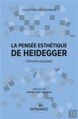 Bertrand.pt - La Pensée Esthétique De Heidegger