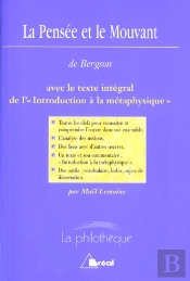 La Pensee Et Le Mourant De Bergson