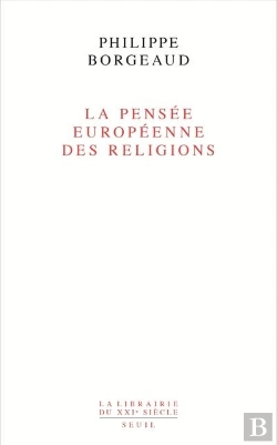 Bertrand.pt - La Pensée Européenne Des Religions