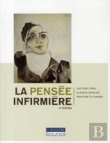 La Pensee Infirmiere (3 Ed)