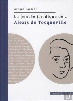 Bertrand.pt - La Pensée Juridique D'Alexis De Tocqueville