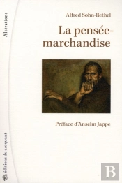 La Pensée-Marchandise