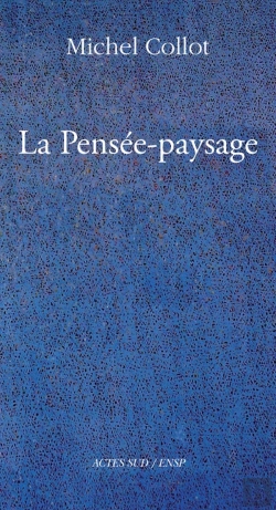 Bertrand.pt - La Pensée-Paysage ; Philosophie, Arts, Littérature