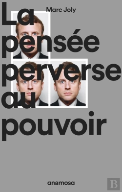 Bertrand.pt - La Pensée Perverse Au Pouvoir