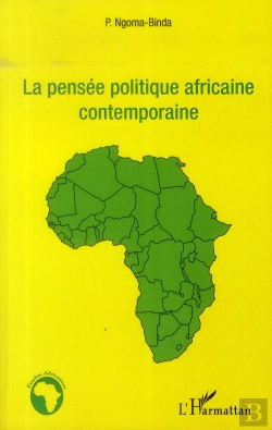 Bertrand.pt - La Pensée Politique Africaine Contemporaine