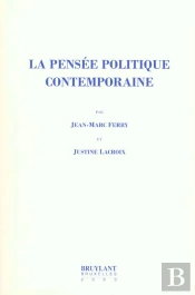 La Pensee Politique Contemporaine