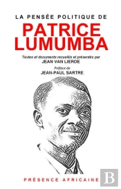 La Pensée Politique De Patrice Lumumba