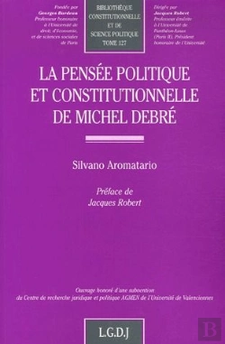 Bertrand.pt - La Pensée Politique Et Constitutionnelle De Michel Debré T.127