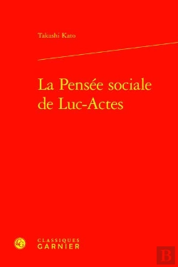 Bertrand.pt - La Pensée Sociale De Luc-Actes