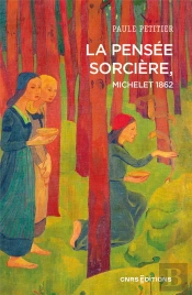 La Pensee Sorciere, Michelet 1862
