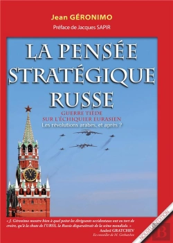 Bertrand.pt - La Pensee Strategique Russe - Guerre Tiede Sur L Echiquier Eurasien