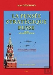 La Pensee Strategique Russe