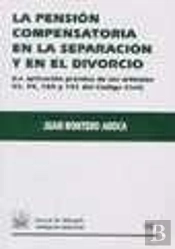 La Pensión Compensatoria En La Separación Y En El Divorcio