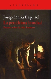 La Penúltima Bondad
