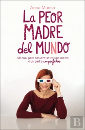 La Peor Madre Del Mundo
