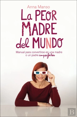 Bertrand.pt - La Peor Madre Del Mundo