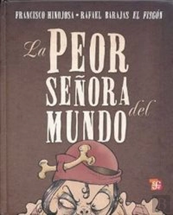 Bertrand.pt - La Peor Señora Del Mundo (+5 Años)