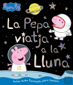 Bertrand.pt - La Pepa Viatja A La Lluna (Un Conte De La Porqueta Pepa)