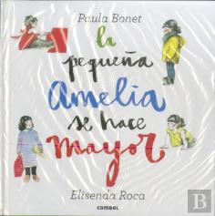 La Pequeña Amelia Se Hace Mayor  