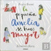 La Pequeña Amelia Se Hace Mayor  