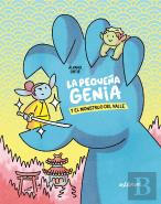 La Pequeña Genia Y El Monstruo Del Valle
