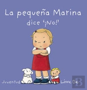 La Pequeña Marina Dice No
