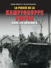 La Percée De La Kampfgruppe Peiper Dans Les Ardennes