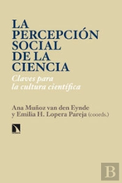 La Percepción Social De La Ciencia