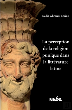 Bertrand.pt - La Perception De La Religion Punique Dans La Litterature Latine