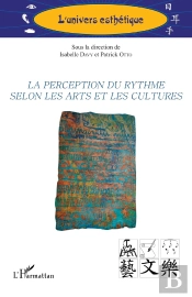 La Perception Du Rythme Selon Les Arts Et Les Cultures