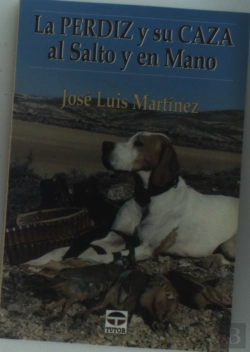 Bertrand.pt - La Perdiz Y Su Caza Al Salto Y En Mano
