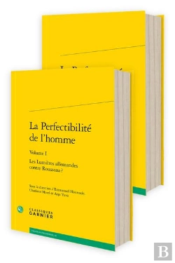 Bertrand.pt - La Perfectibilité De L'Homme : Les Lumières Allemandes Contre Rousseau ?