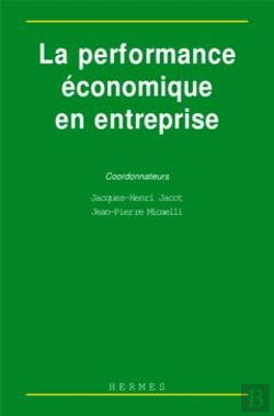 Bertrand.pt - La Performance Economique En Entreprise