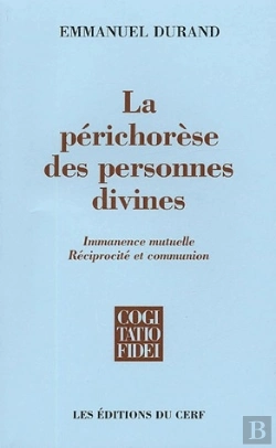 Bertrand.pt - La Perichorese Des Personnes Divines