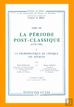 Bertrand.pt - La Période Post-Classique 1378-1500 ; La Problématique De L'Époque, Les Sources