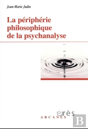 La Peripherie Philosophique De La Psychanalyse