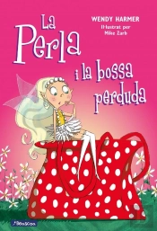 La Perla I La Bossa Perduda (Col·Lecció La Perla)