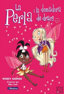 Bertrand.pt - La Perla I La Domadora De Dracs (Col·Lecció La Perla)
