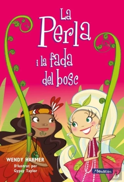 Bertrand.pt - La Perla I La Fada Del Bosc (Col·Lecció La Perla)